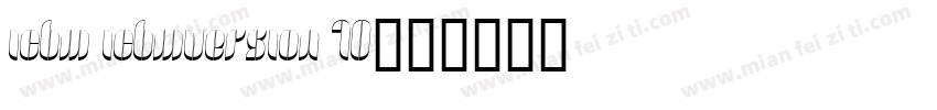 Icbm IcbmVersion 10字体转换